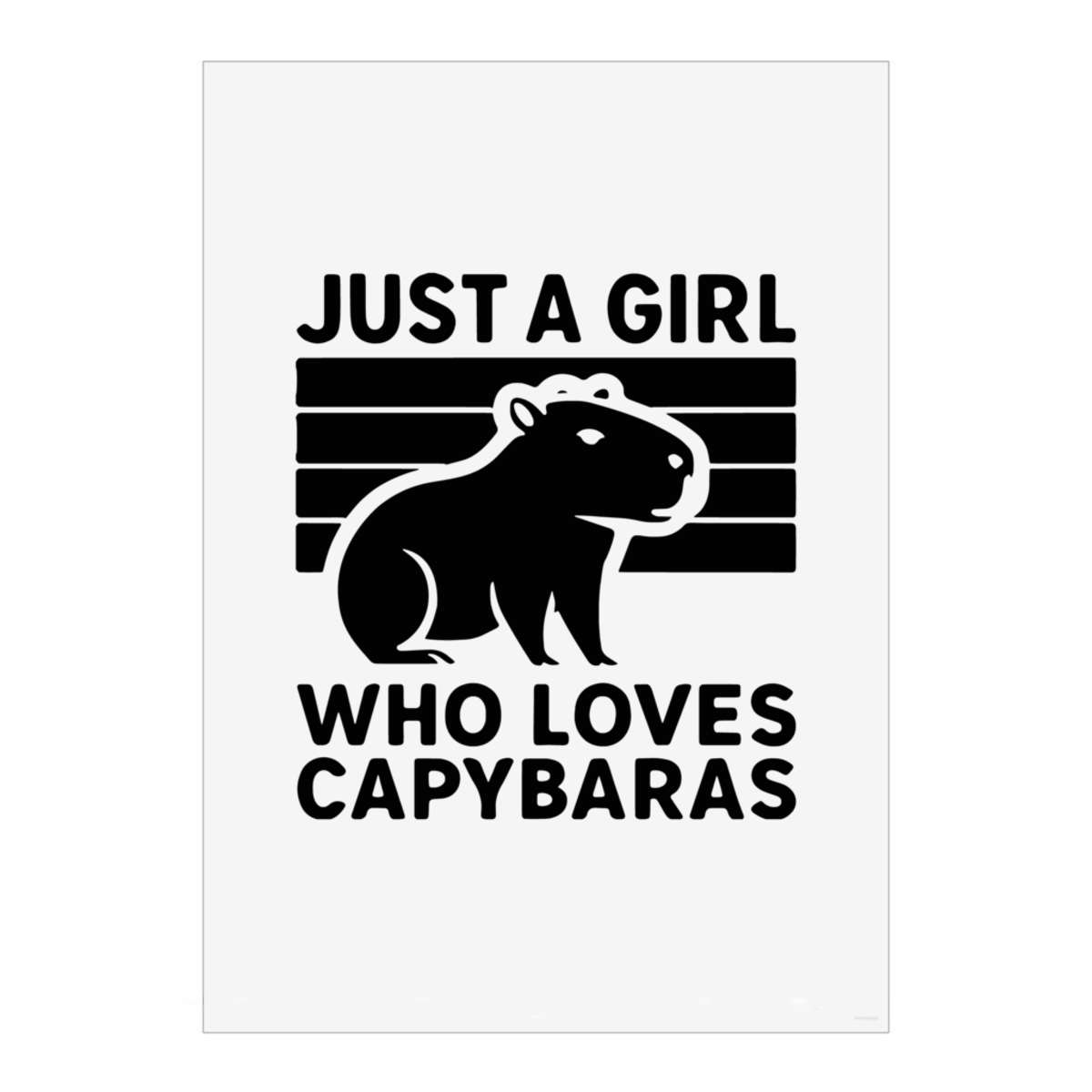 'Just a Capybara Lover' Wall Art Poster - A3 Portrait - Unframed Wall Art Print for Home Decor - 420mm / 16.5in (PP00329483)