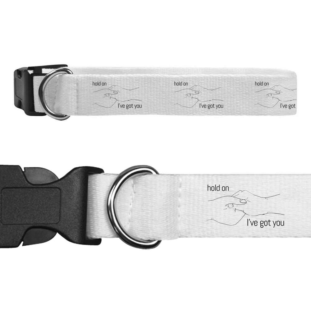 'Hold On. I've Got You' Dog Collars (PR046810)