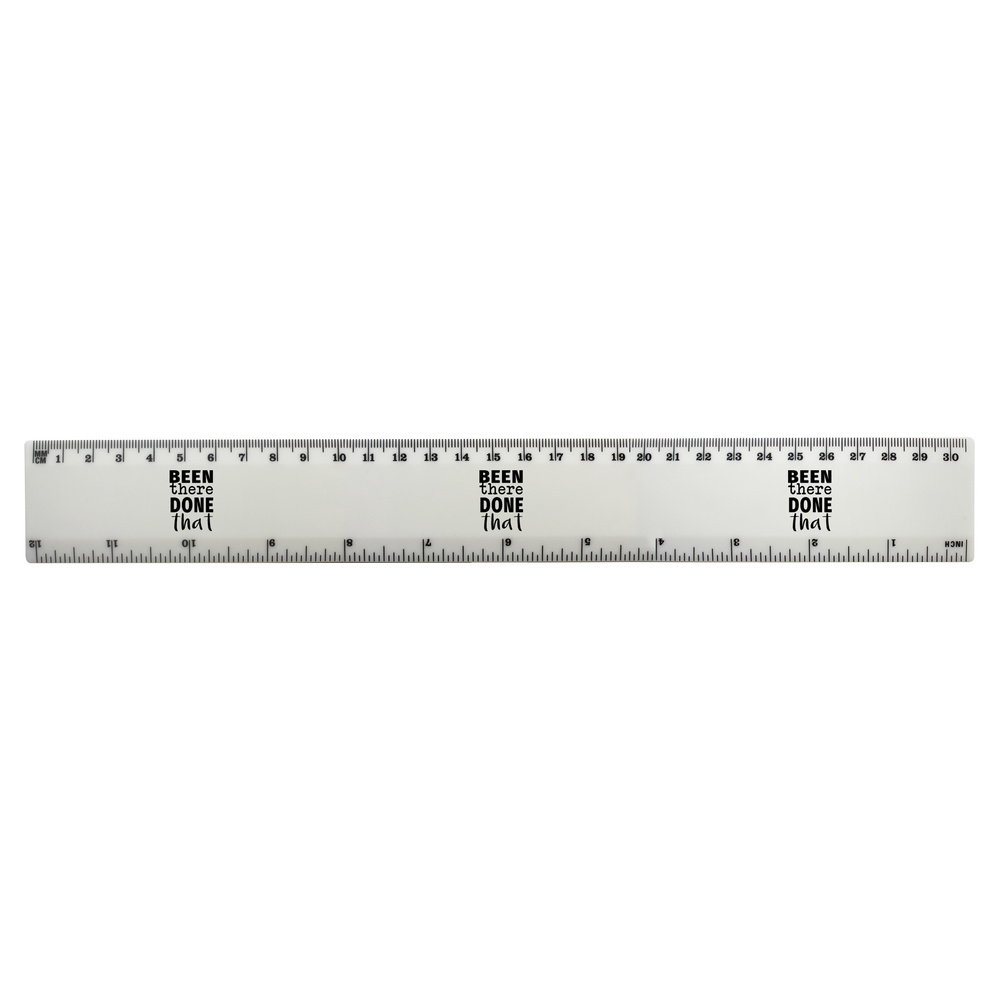 'Been There Done That' 30cm (12 Inch) White Plastic Ruler (RL00097978)