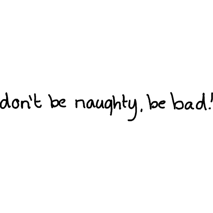 'Don't Be Naughty' Unmounted Rubber Stamp - For Crafting, Scrapbooking and Card Making - Size A8 (RS00024638)