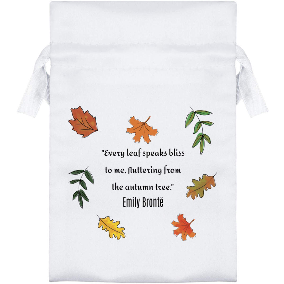 'Every Leaf Speaks Bliss To Me' Satin Drawstring Bag/Pouch (SB049966)