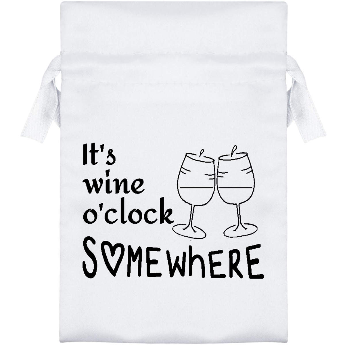 'Wine O'clock Somewhere' Satin Drawstring Gift Bag - 10cm x 15cm - Pouch for Wedding Favours, Jewellery, Sweets and Parties (SB00109913)