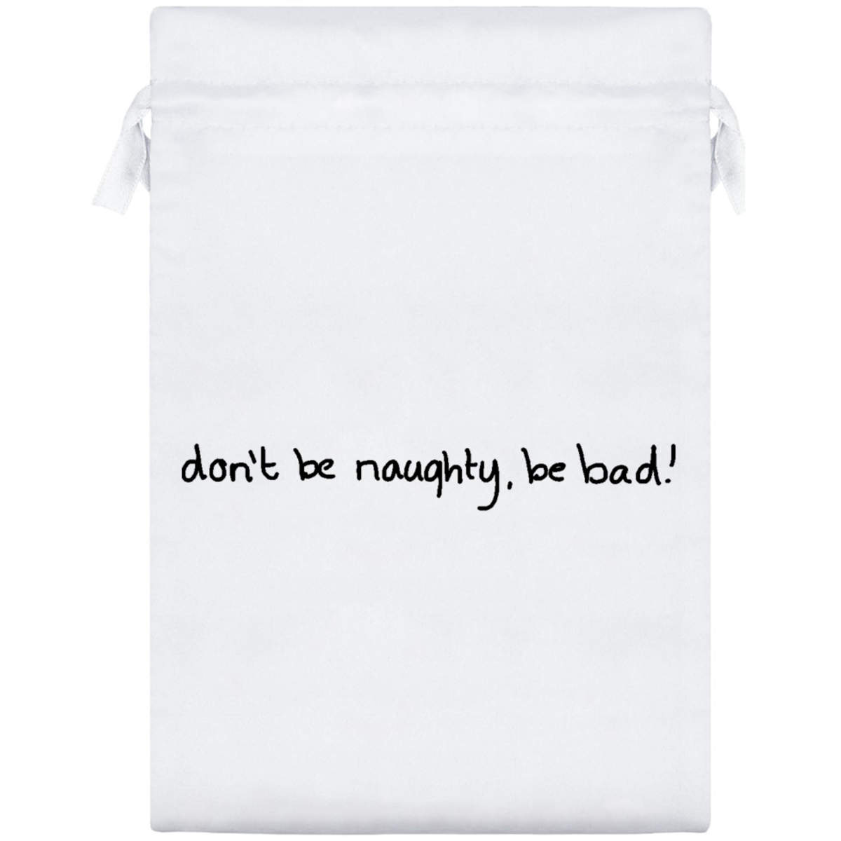 'Don't Be Naughty' Satin Drawstring Gift Bag - 17cm x 25cm - Pouch for Wedding Favours, Jewellery, Sweets and Parties (SB00015745)