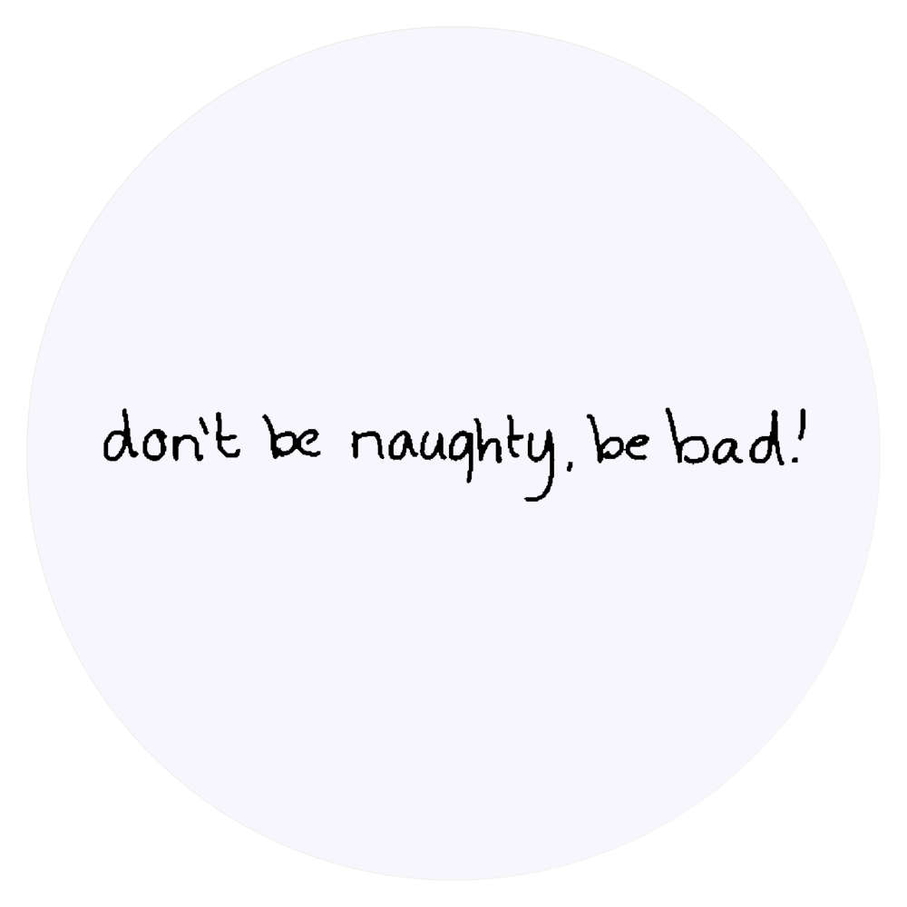 24 x 'Don't Be Naughty' Stickers - for Crafts, Scrapbooking and Labelling (SK00051047)