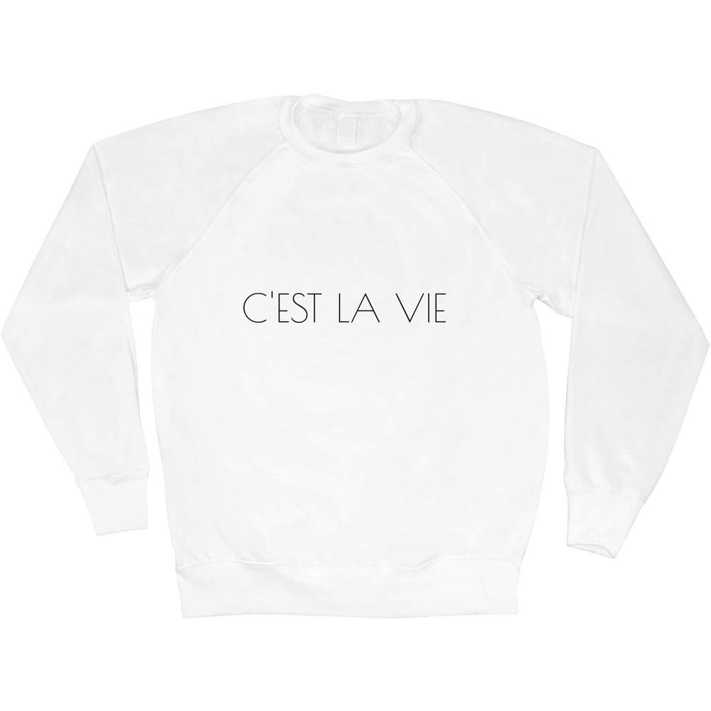 'C'est la Vie' Adult Sweatshirt / Sweater / Jumper (SW038070)