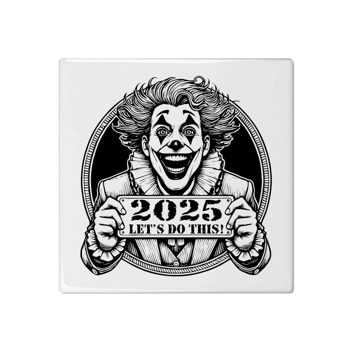 'Clown New Year 2025' 108mm Square Ceramic Tile (TD00031371)