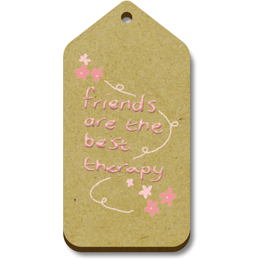 'Friends Are The Best Therapy ' Gift / Luggage Tags (TG050463)