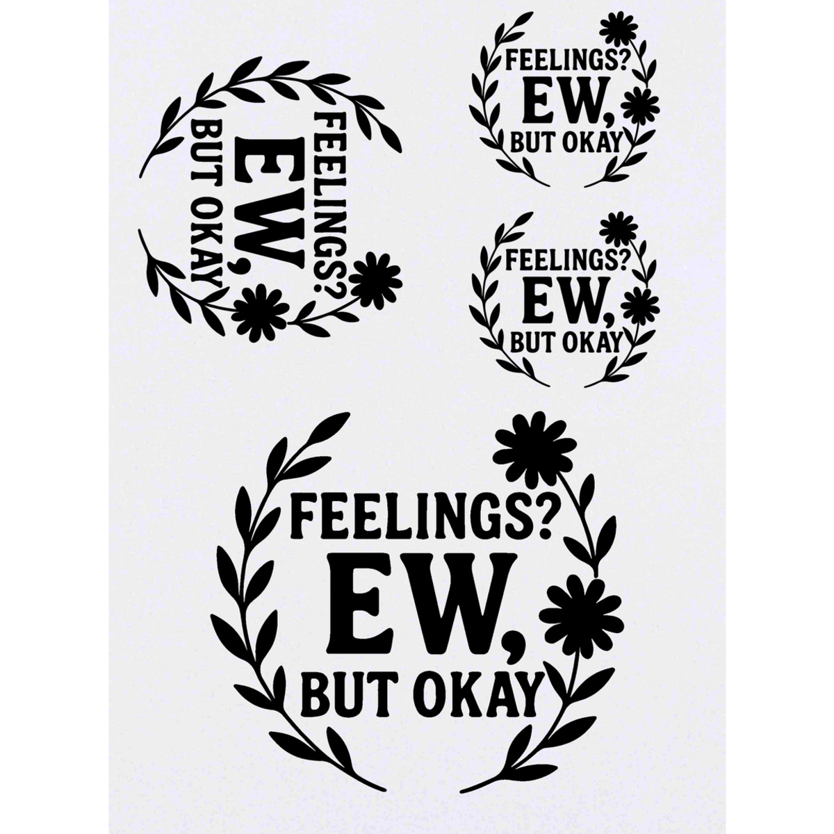 'Feelings. EW, But Okay' Temporary Tattoos -  Water Resistant, Skin-Safe, Non-Toxic Transfers (TO054164)