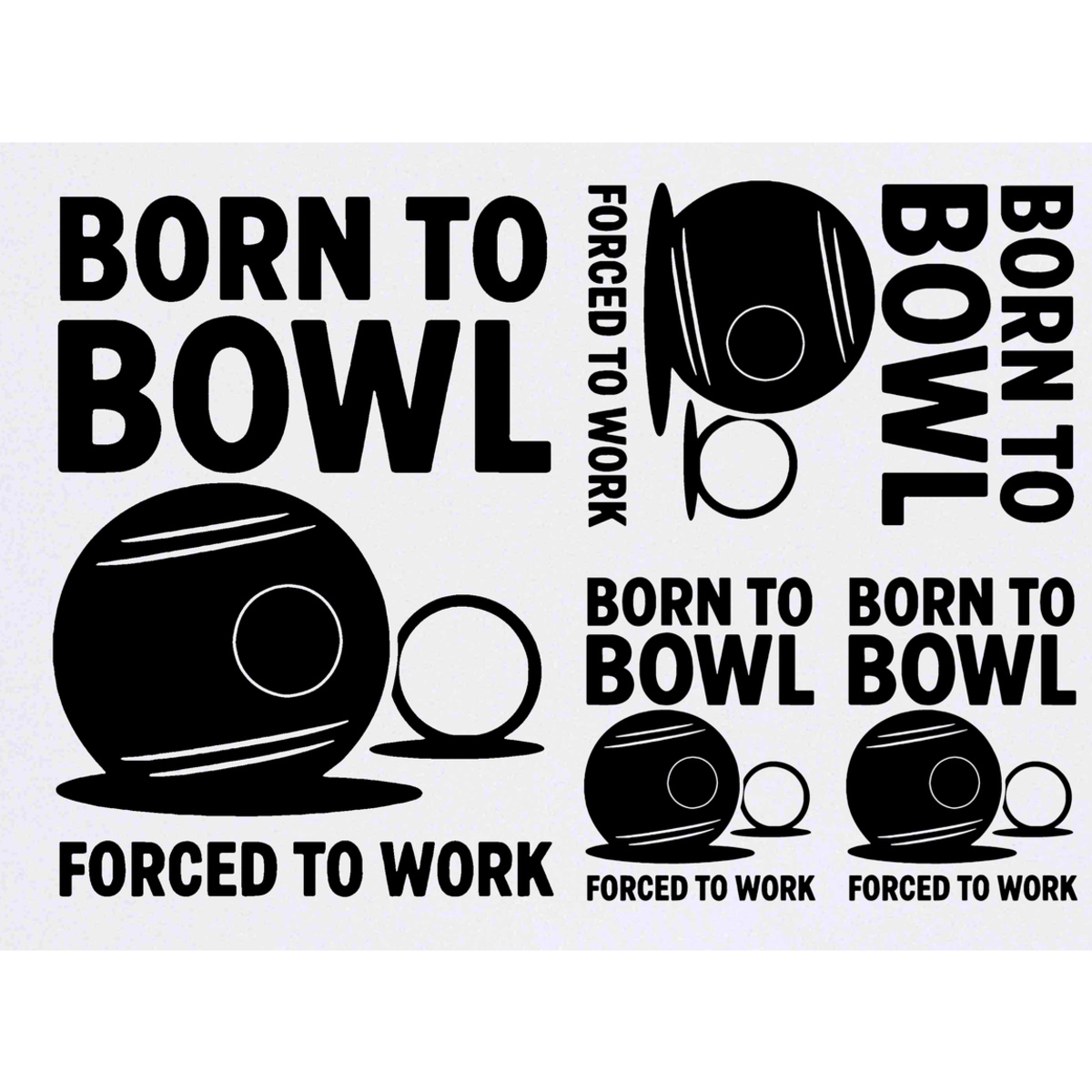 'Born To Bowl, Forced To Work' Temporary Tattoos -  Water Resistant, Skin-Safe, Non-Toxic Transfers (TO054264)