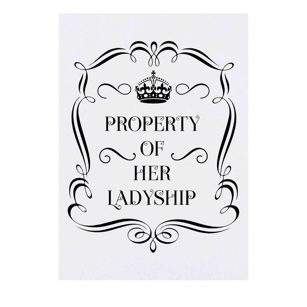 'Property Of Her Ladyship' Temporary Tattoo - Water Resistant, Skin-Safe, Non-Toxic Transfer (TO00077543)