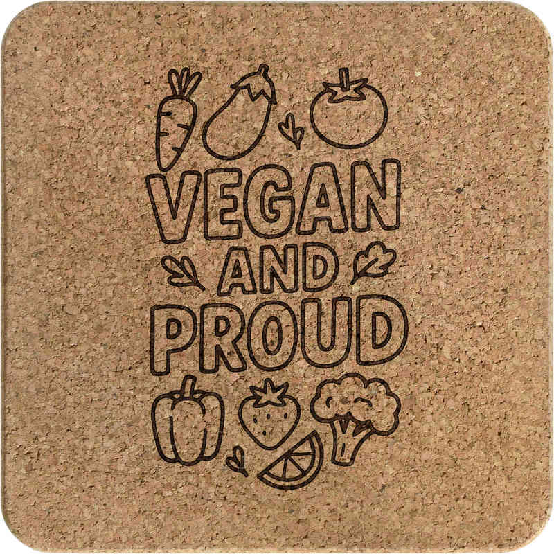 'Vegan and Proud' Square Cork Trivet / Pot Stand (TR00030563)