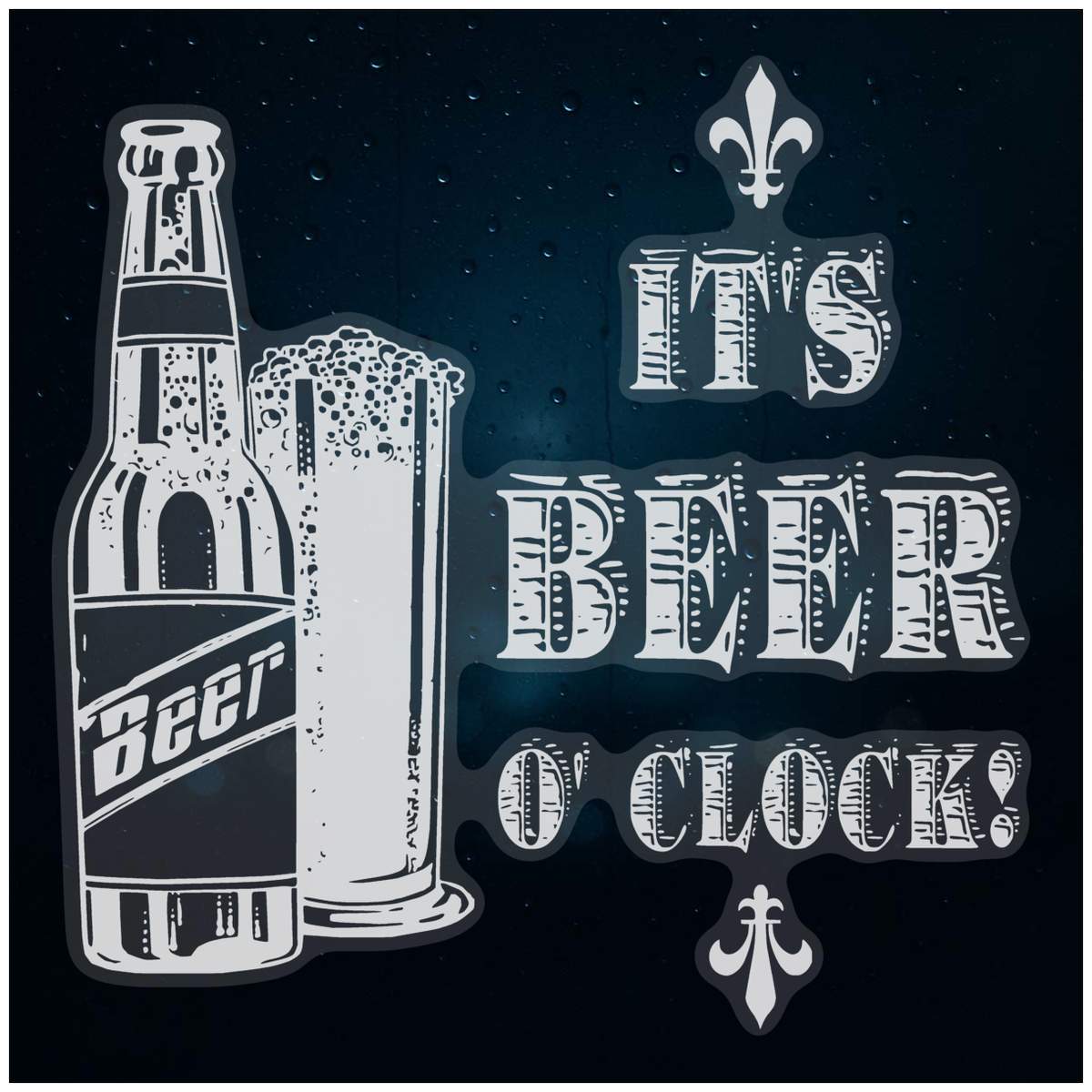 Medium 210mm 'It's Beer O' Clock' Clear Static Window Cling Sticker / Decal (White) (WC00111745)