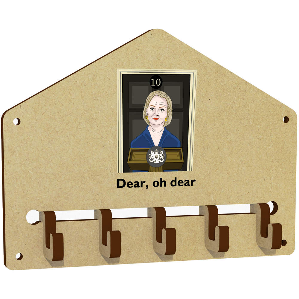 'Dear, Oh Dear Liz Truss No.10' Wall Mounted Key Hooks / Holder (WH00061038)