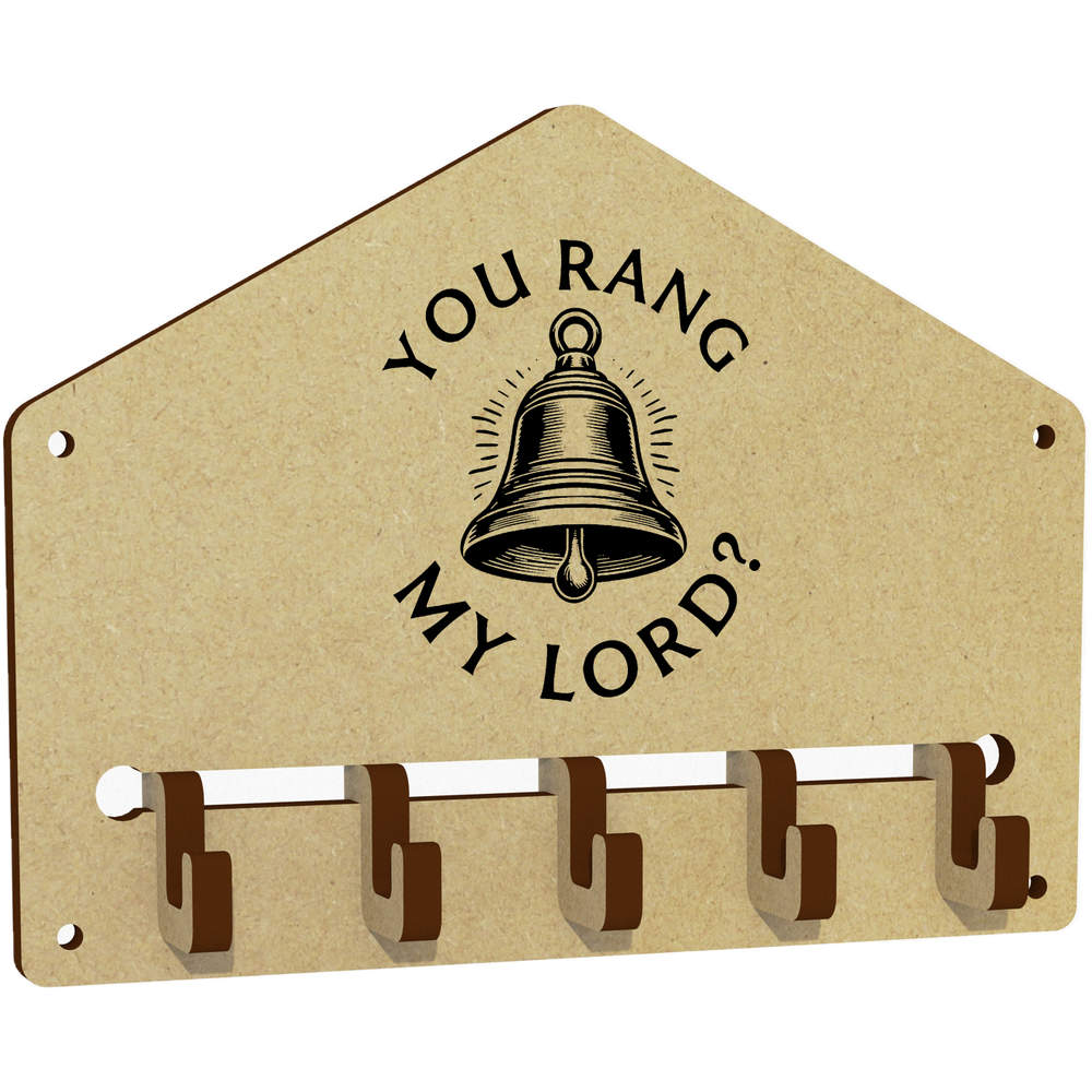 'You Rang My Lord' Wall Mounted Key Hooks / Holder (WH00094510)
